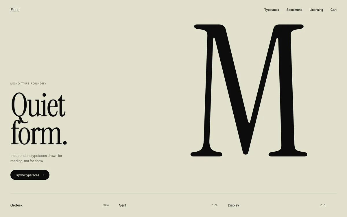 Mono homepage with the headline Quiet form.